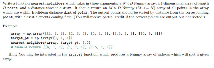 Solved Write a function nearest neighbors which takes in | Chegg.com