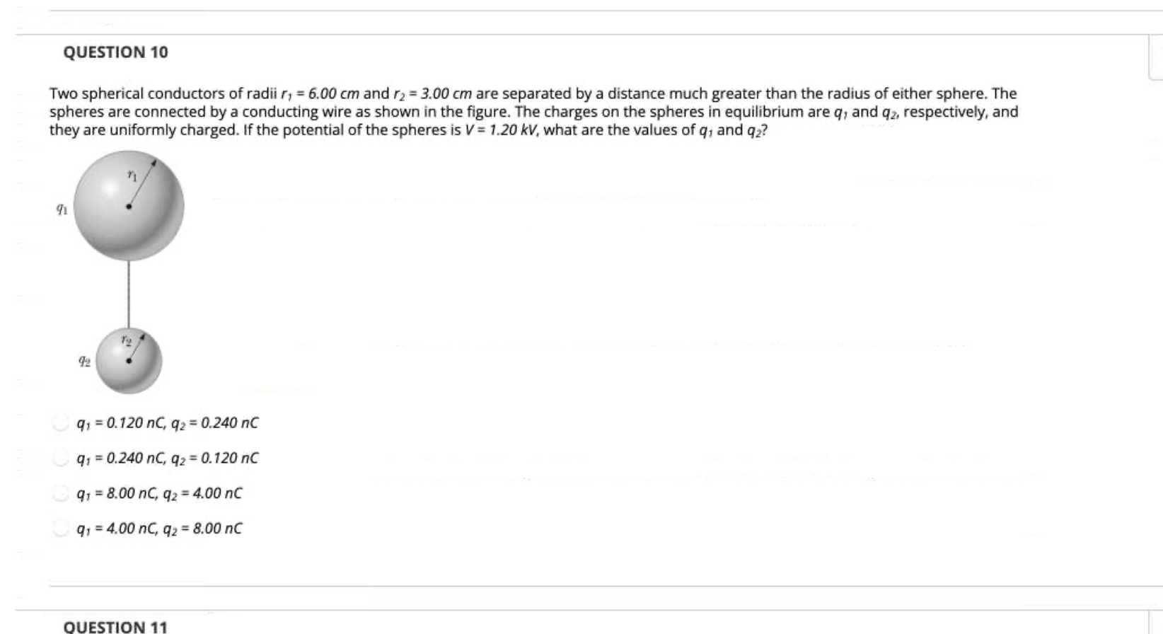 Solved QUESTION 10 Two Spherical Conductors Of Radii R1 = | Chegg.com