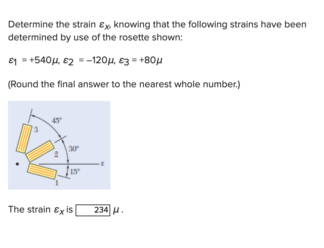 Solved Determine the strain εX, knowing that the following | Chegg.com