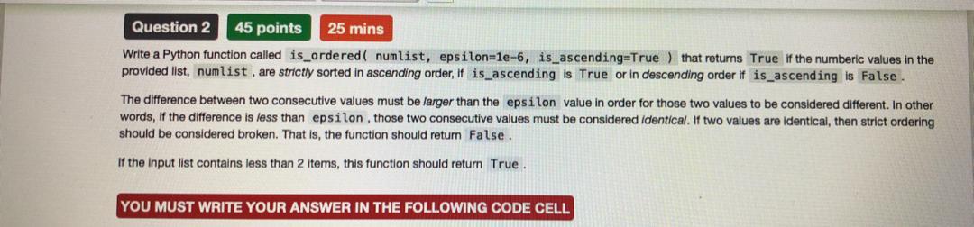 Solved Question 2 45 points 25 mins Write a Python function | Chegg.com