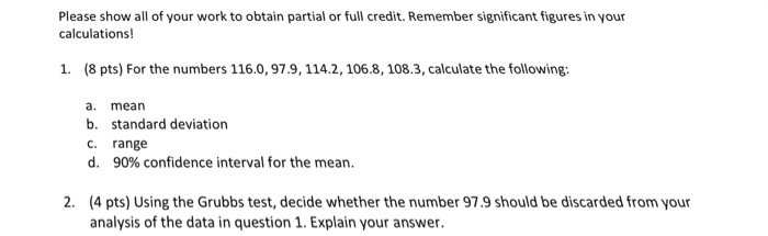 Solved Please show all of your work to obtain partial or | Chegg.com