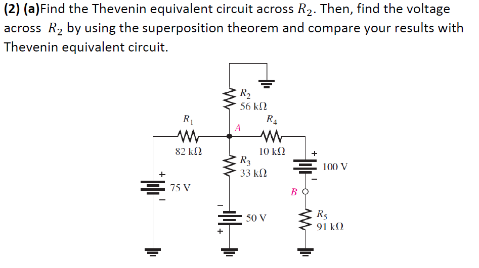 Solved (2) (a)Find The Thevenin Equivalent Circuit Across | Chegg.com