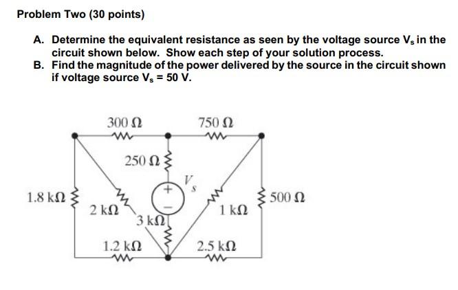 Solved Problem Two (30 points) A. Determine the equivalent | Chegg.com