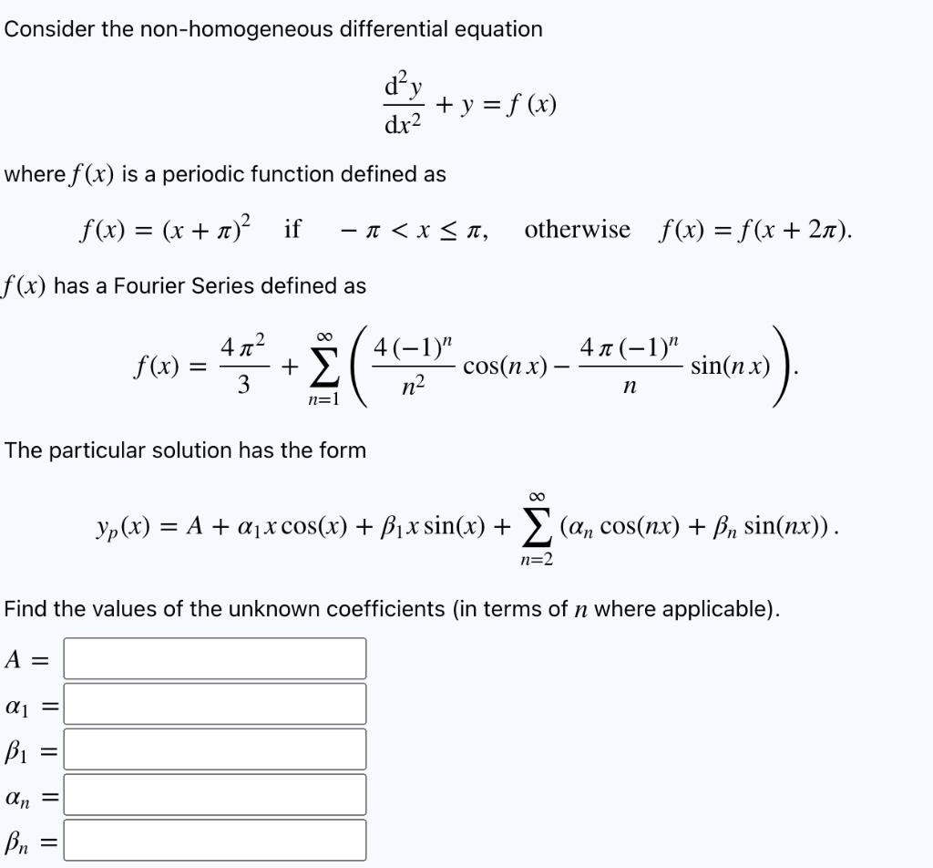 Solved Consider the non-homogeneous differential equation | Chegg.com