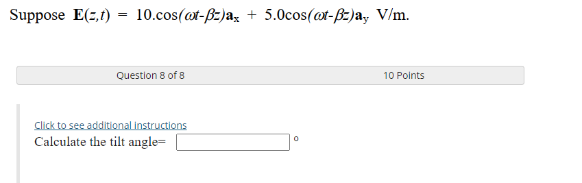 Solved Suppose E T 10 Cos T Ss Ax 5 0cos T B2 Ay V Chegg Com