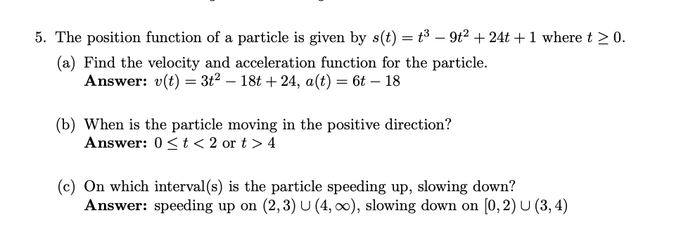 Solved 5. The position function of a particle is given by | Chegg.com