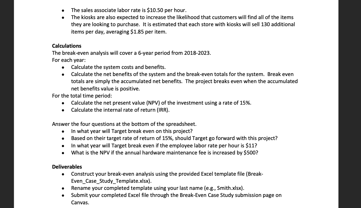 Target Customer Kiosks Target is considering the