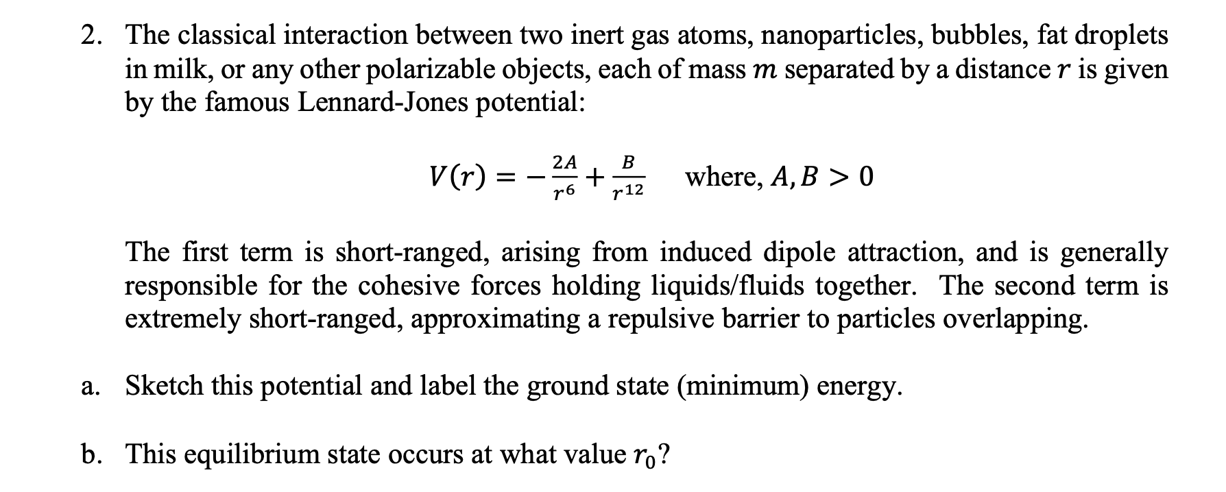 Solved 2. The classical interaction between two inert gas | Chegg.com