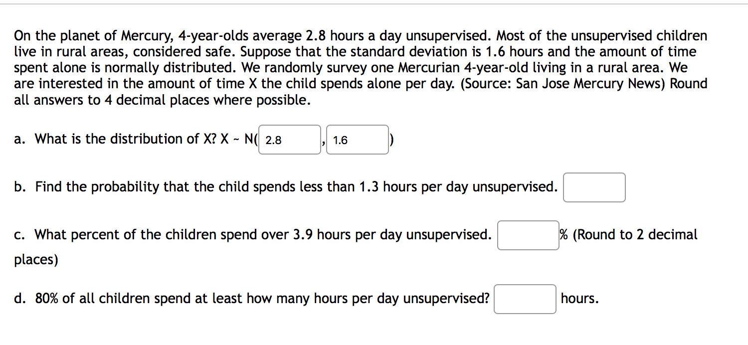 Solved On The Planet Of Mercury, 4-year-olds Average 2.8 | Chegg.com