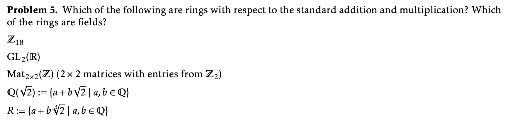 Solved Problem 5. Which of the following are rings with | Chegg.com