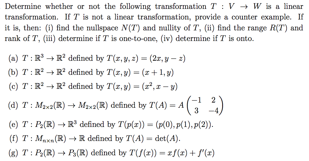 Solved Determine Whether Or Not The Following Transformat Chegg Com