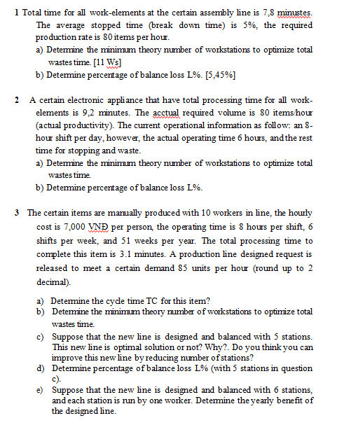 Solved 1 Total time for all work-elements at the certain | Chegg.com