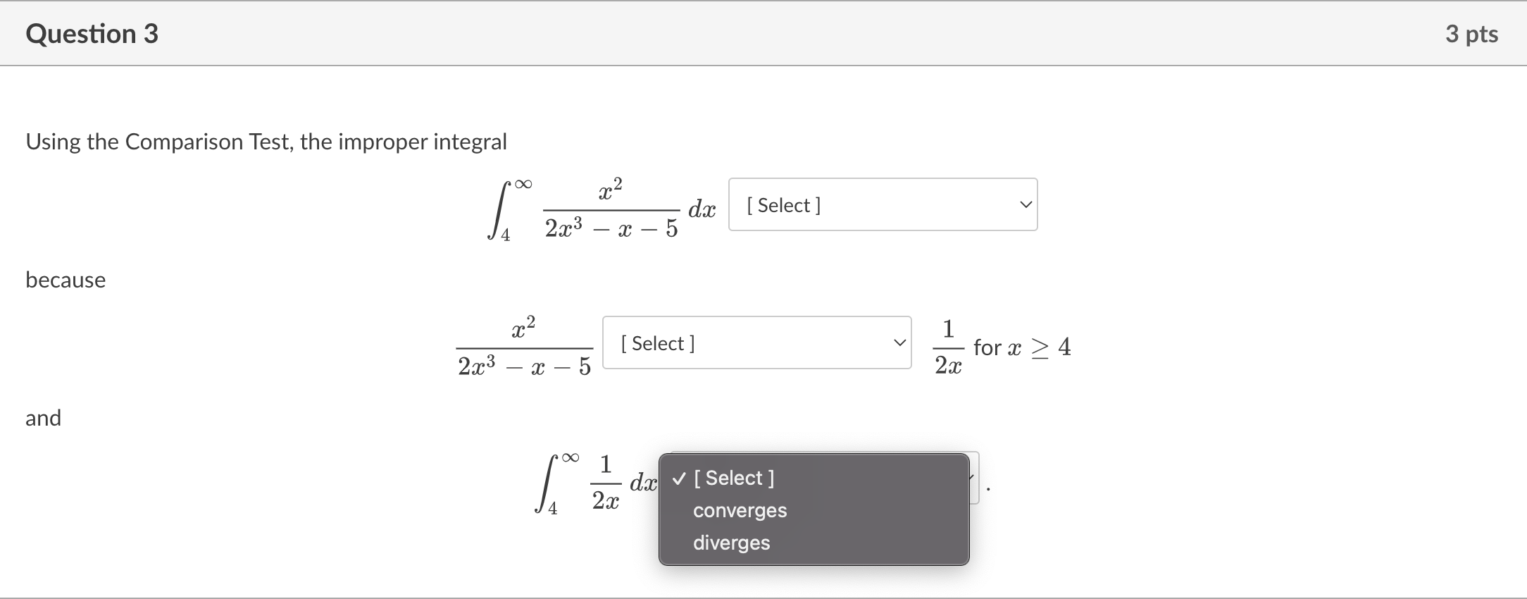 Solved Using The Comparison Test, The Improper Integral | Chegg.com