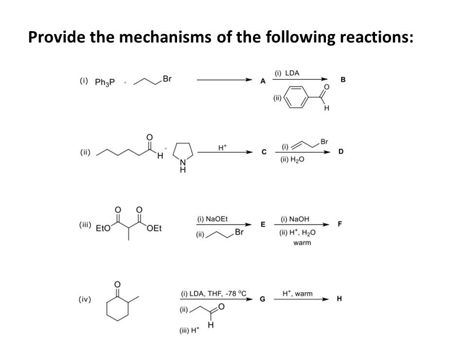 Solved Provide The Mechanisms Of The Following Reactions: 