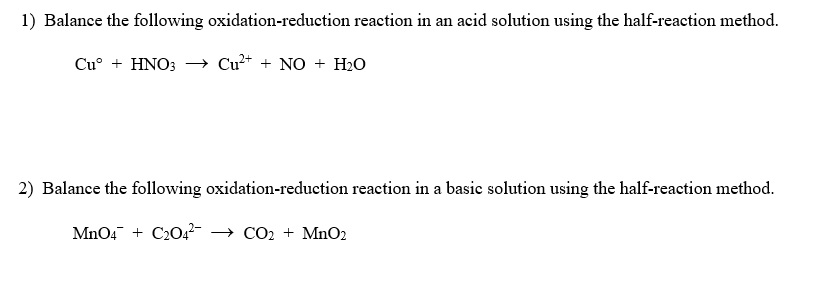 Solved 1) Balance the following oxidation-reduction reaction | Chegg.com