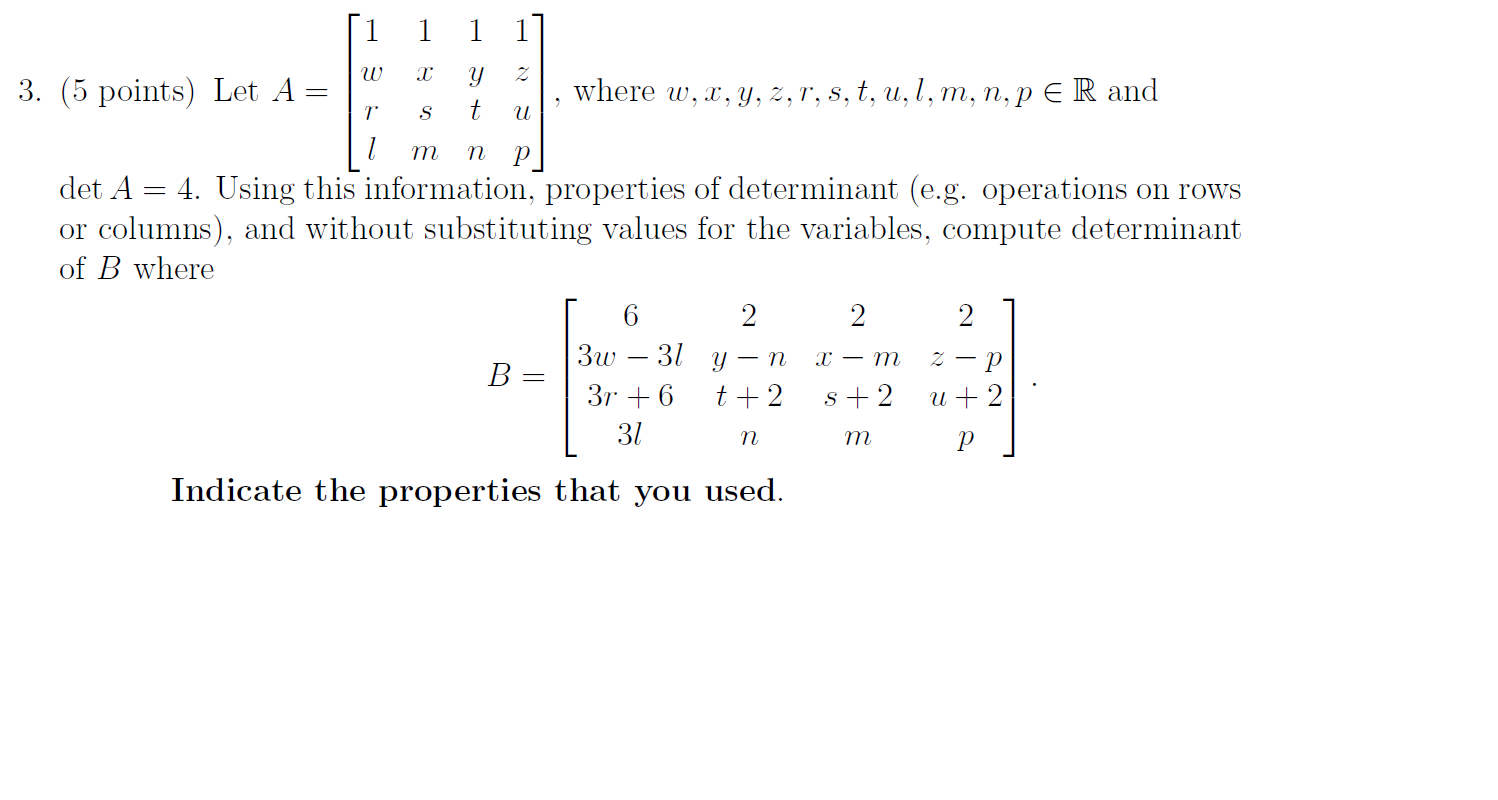 Solved 1 1 1 W T 2 = y t r S и m n р 3. (5 points) Let A = | Chegg.com