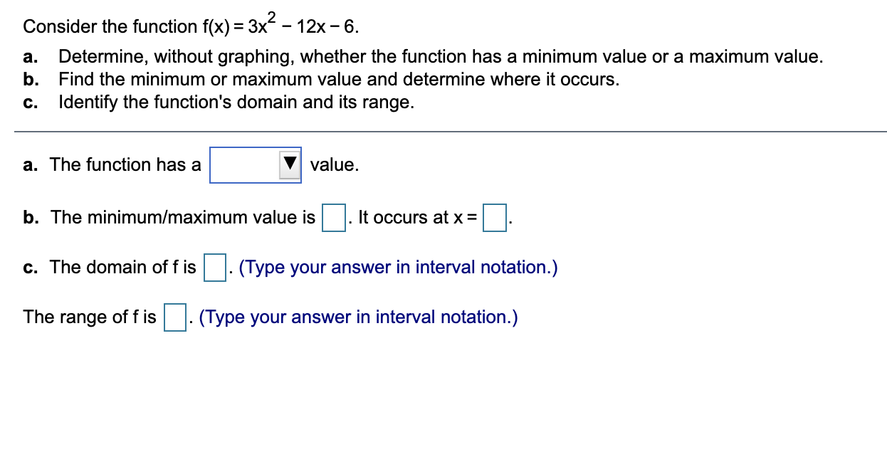 Solved = Consider the function f(x) = 3x - 12x - 6. | Chegg.com