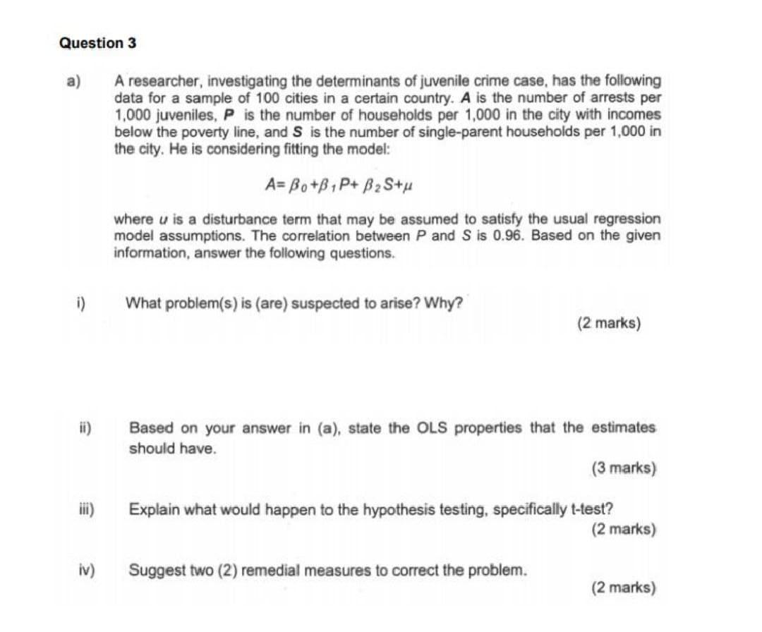 Solved Question 3 a) A researcher, investigating the | Chegg.com