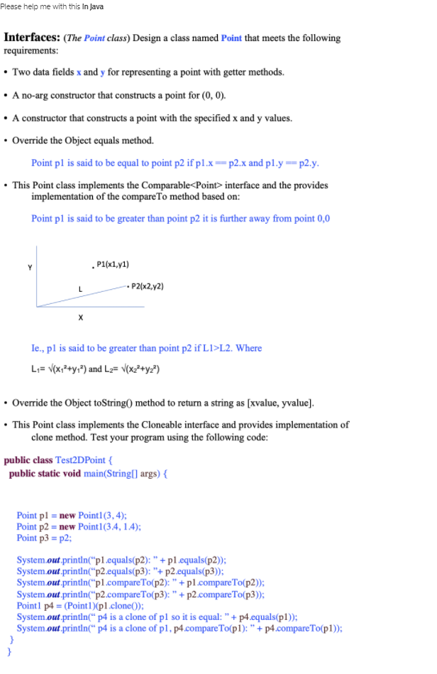 Solved Please help me with this In Java Interfaces: (The | Chegg.com