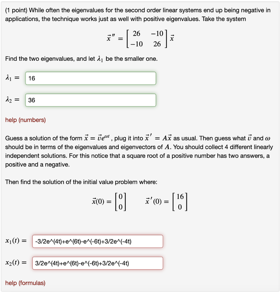 Solved (1 point) While often the eigenvalues for the second | Chegg.com