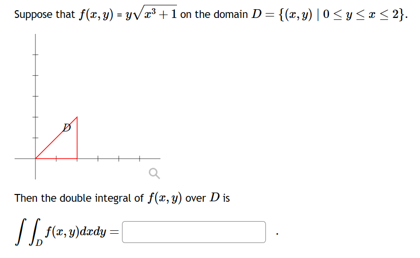 Solved Suppose That F(x,y)=yx3+1 On The Domain 