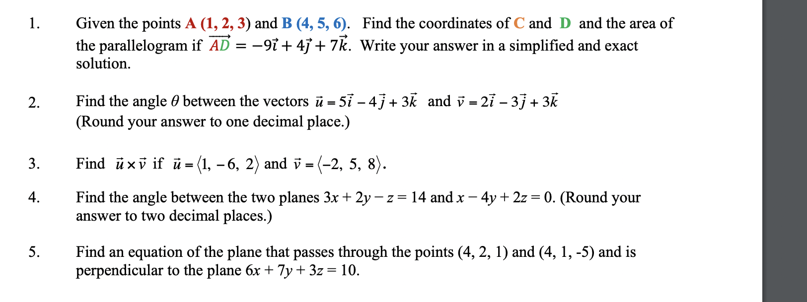 Solved 1. Given The Points A(1,2,3) And B(4,5,6). Find The | Chegg.com