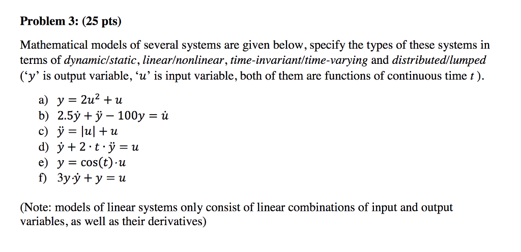 Solved Problem 3: (25 pts) Mathematical models of several | Chegg.com