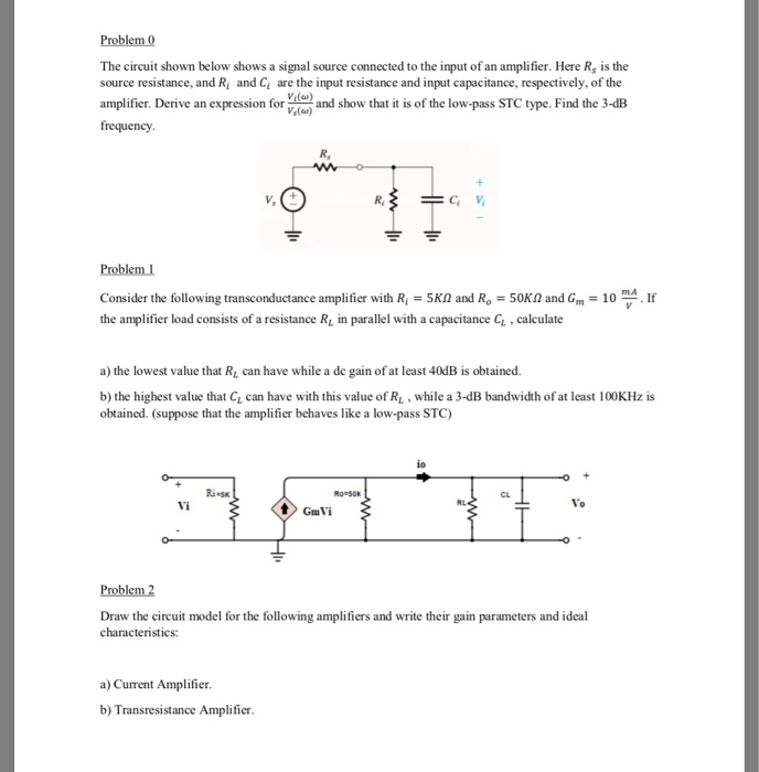 Solved Problem 0 The circuit shown below shows a signal | Chegg.com