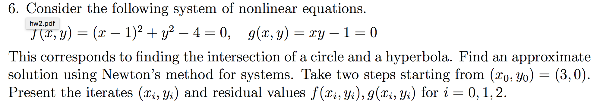 Solved hw2.pdf 6. Consider the following system of nonlinear | Chegg.com