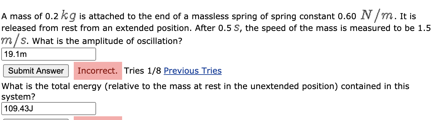Solved A mass of 0.2 kg is attached to the end of a massless | Chegg.com