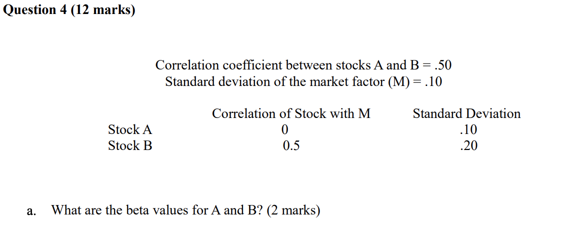Question 4 (12 marks) Correlation coefficient between | Chegg.com