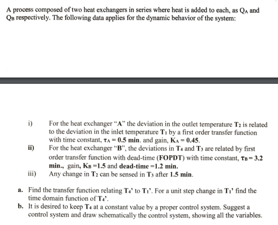 Solved A Process Composed Of Two Heat Exchangers In Series | Chegg.com