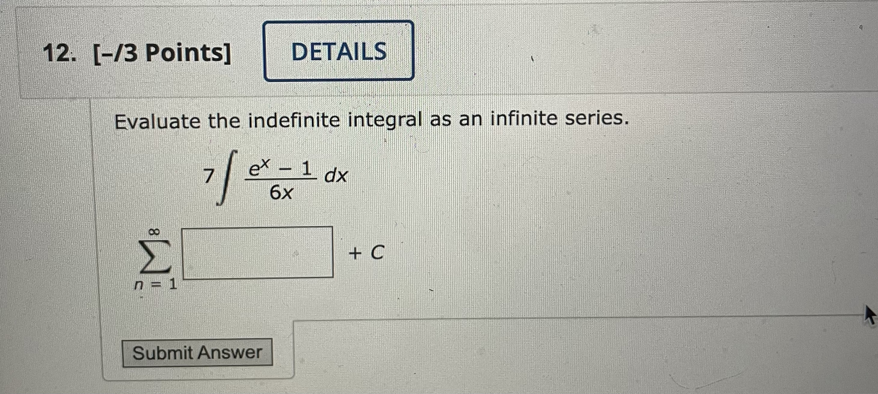 Solved Evaluate the indefinite integral as an infinite | Chegg.com