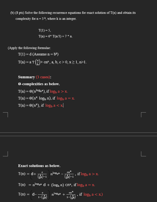 Solved (b) (8 pts) Solve the following recurrence equations | Chegg.com
