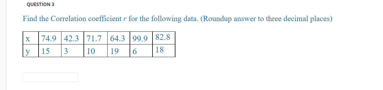 Solved QUESTION 3 Find the Correlation coefficient r for the | Chegg.com