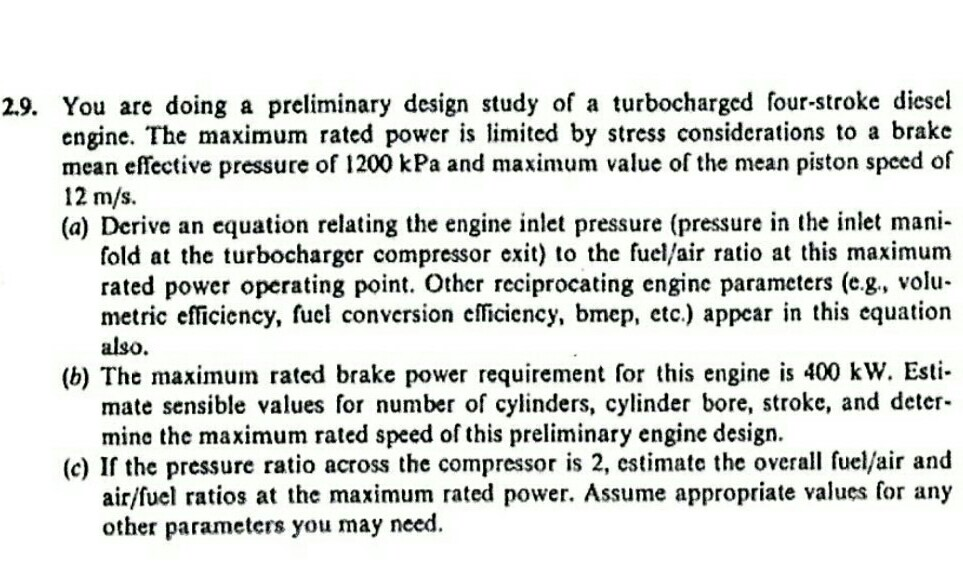 Solved 2.9. You are doing a preliminary design study of a