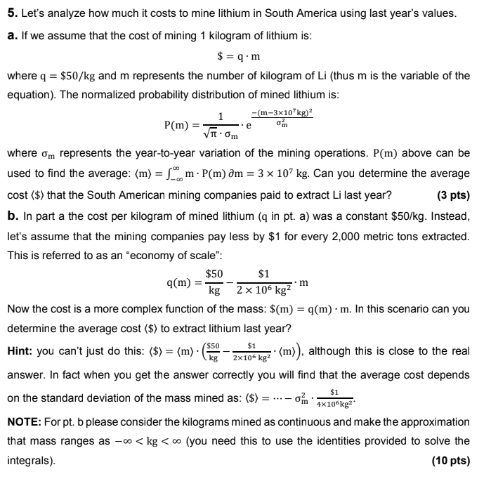 Solved Let's analyze how much it costs to mine lithium in | Chegg.com