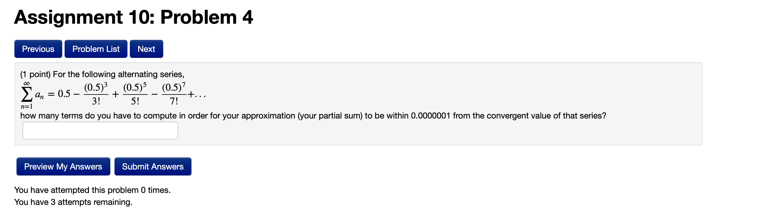 Solved Assignment 10: Problem 4 Previous Problem List Next | Chegg.com