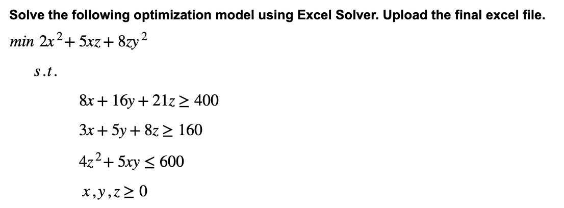 Solve the following optimization model using Excel | Chegg.com