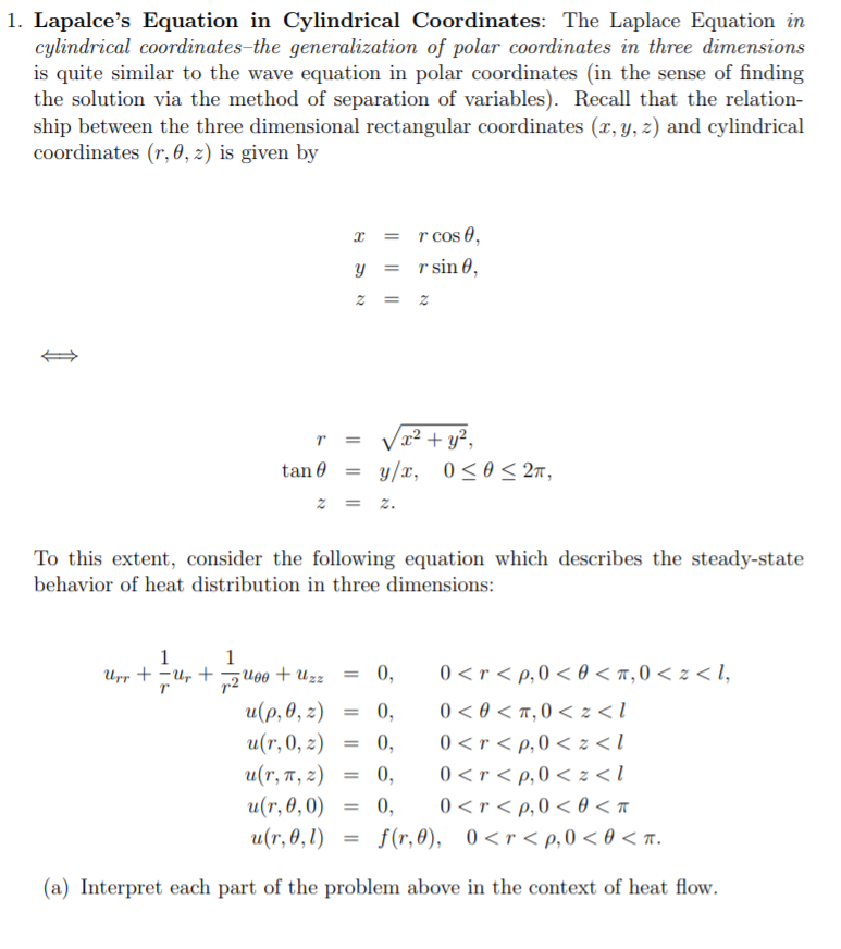 1. Lapalce's Equation in Cylindrical Coordinates The