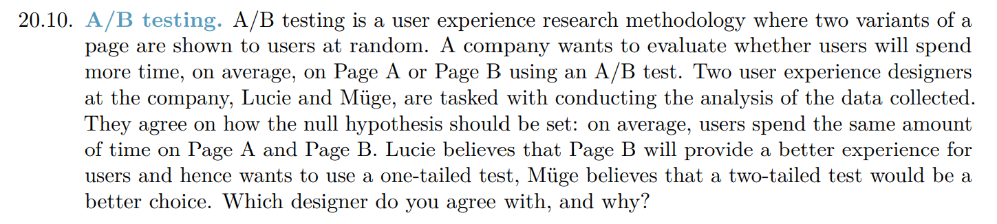 Solved 20.10. A/B Testing. A/B Testing Is A User Experience | Chegg.com