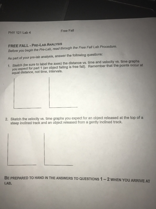 Solved PHY 121 Lab 4 Free Fall FREE FALL -PRE-LAB ANALYSIs | Chegg.com