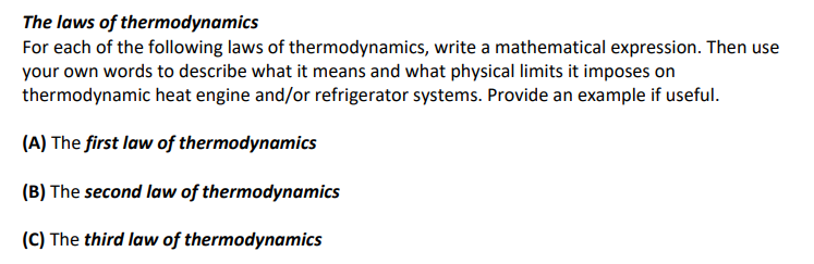 Solved The Laws Of Thermodynamics For Each Of The Following | Chegg.com