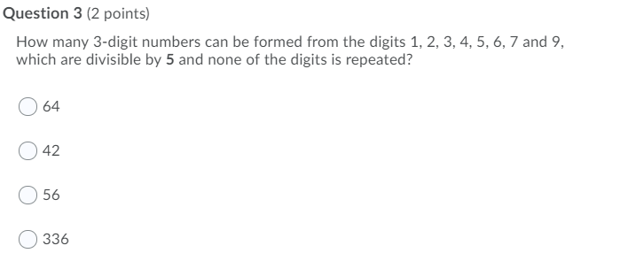 Solved Question 3 (2 points) How many 3-digit numbers can be | Chegg.com