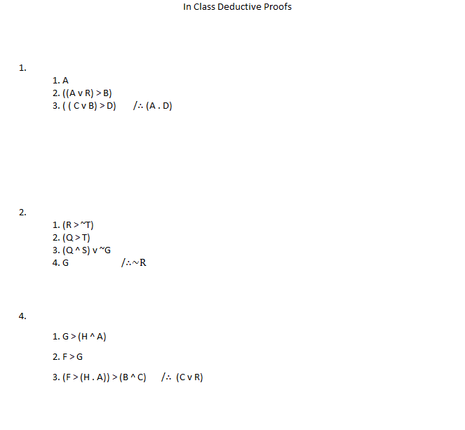 Solved In Class Deductive Proofs 1 1 A 2 A V R B 3 Chegg Com