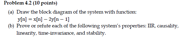 Solved Problem 4.2 (10 points) (a) Draw the block diagram of | Chegg.com