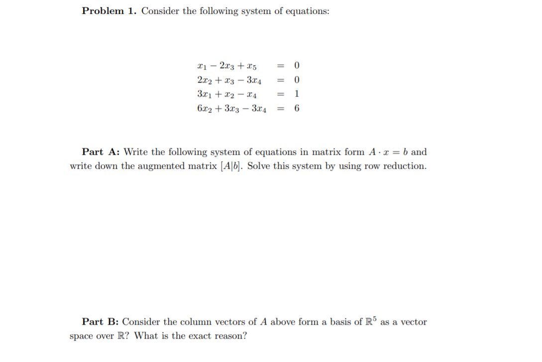 Solved Problem 1. Consider the following system of | Chegg.com