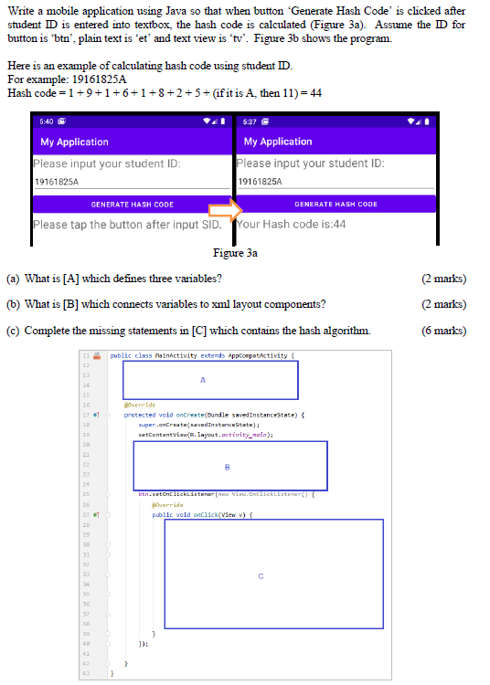 Solved Write a mobile application using Java so that when | Chegg.com
