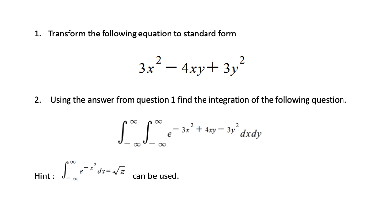 Solved 1. Transform the following equation to standard form | Chegg.com