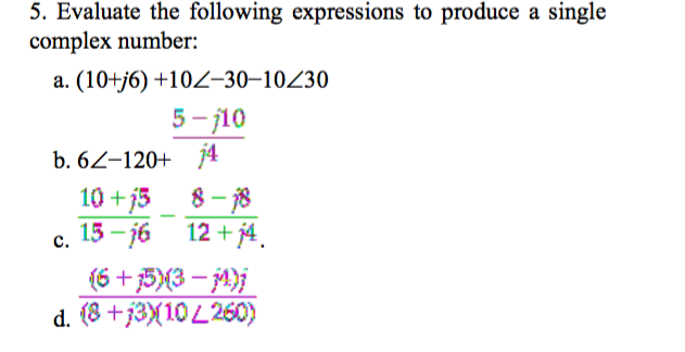 Solved 5. Evaluate the following expressions to produce a | Chegg.com